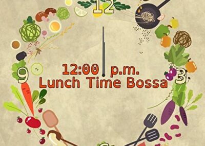 24H MUSIC MOODS 12:00 p.m. Lunch Time Bossa