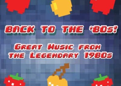 BACK TO THE 80s! Great Music from the Legendary 1980s