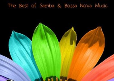 BOSSA PLEASURES The Best of Samba & Bossa Nova Music