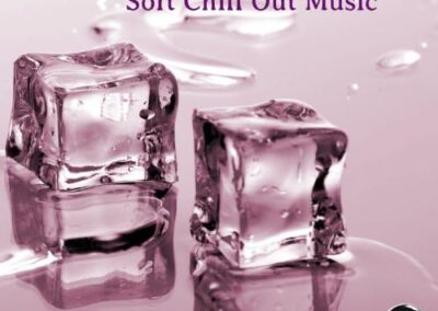 CHILLED SENSATIONS Soft Chill Out Music