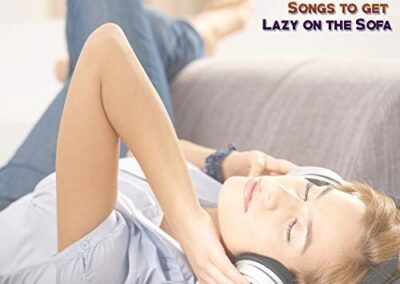 COMFORT MUSIC Easy Chilled Songs to get Lazy on the Sofa